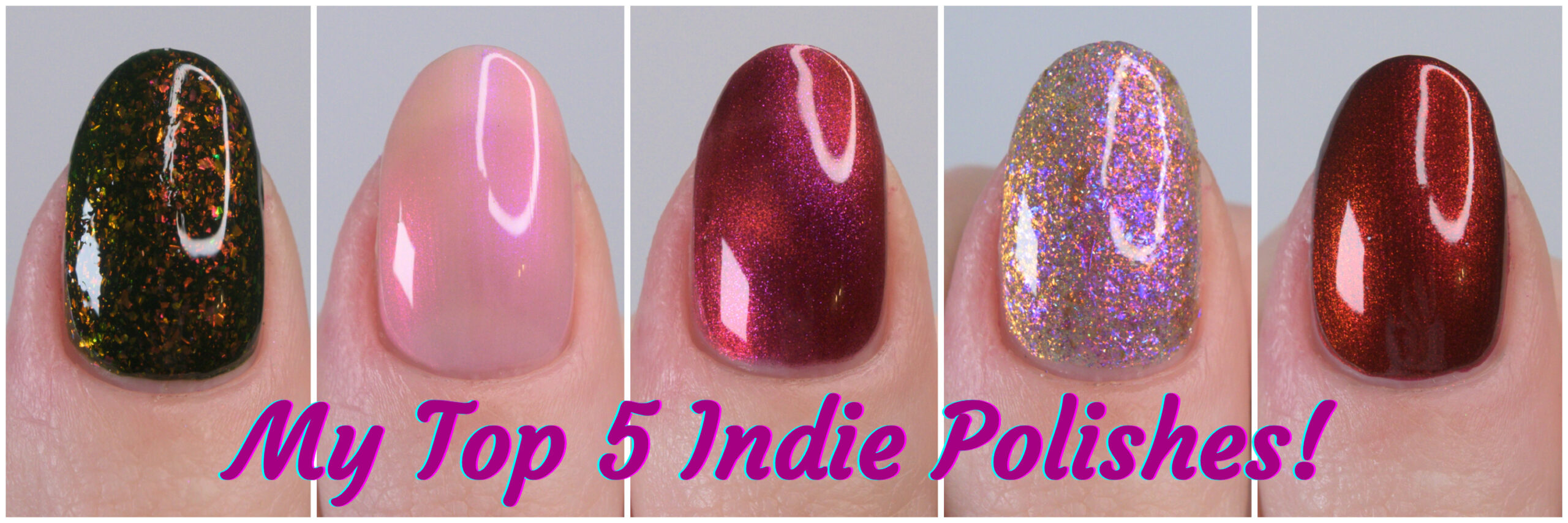 My Top 5 Indie Polishes! mixcollage 27 dec 2025 07 05 pm 3644